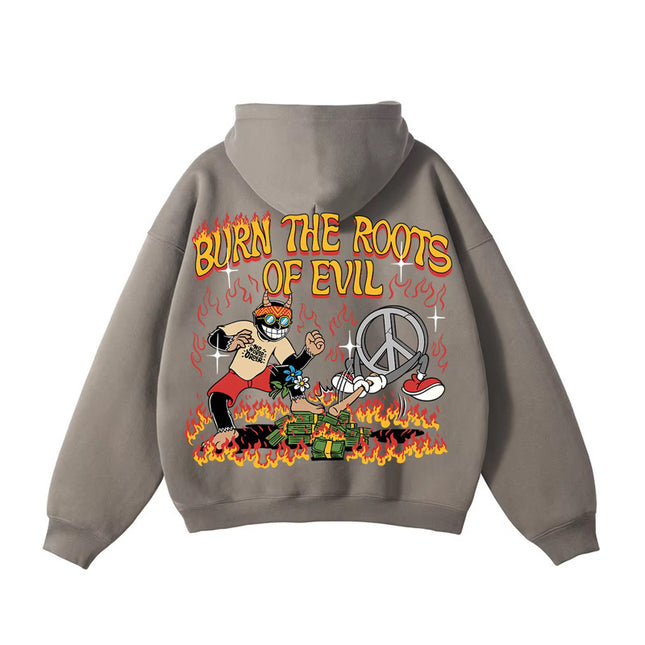 Burn The Roots Of Evil Hoodie